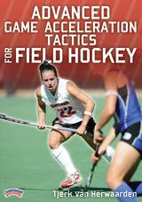 Advanced Game Acceleration Tactics for Field Hockey