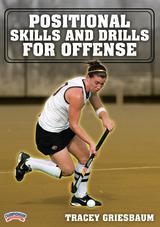 Positional Skills and Drills for Offense