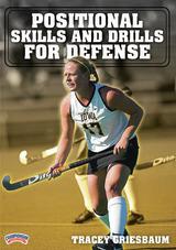 Positional Skills and Drills for Defense