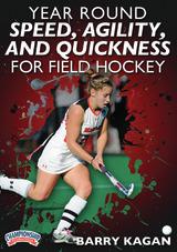 Year Round Speed, Agility and Quickness Training for Field Hockey