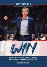 Win the Day - The Ultimate Coach's Guide to Build and Sustain a Championship Culture