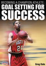 Becoming a Champion Athlete: Goal Setting for Success