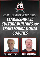 Coach Development Series: Leadership and Culture Building for Transformational Coaches                                          