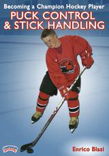 Becoming a Champion Hockey Player: Puck Control & Stick Handling