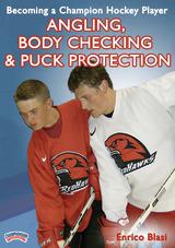 Becoming a Champion Hockey Player: Angling, Body Checking & Puck Protection
