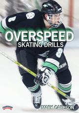 Overspeed Skating Drills                                                                                                        