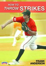 How to Throw Strikes