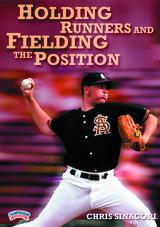Holding Runners and Fielding the Position