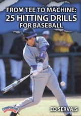 From Tee to Machine: 25 Hitting Drills for Baseball