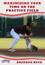 Maximizing Your Time on the Practice Field