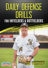 Daily Defense Drills for Infielders & Outfielders