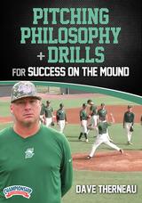 Pitching Philosophy & Drills for Success on the Mound
