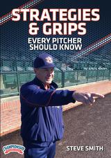 Strategies & Grips Every Pitcher Should Know