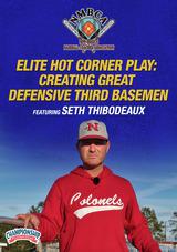Elite Hot Corner Play: Creating Great Defensive Third Basemen