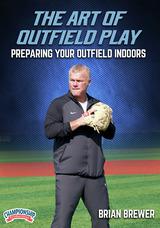 The Art of Outfield Play: Preparing Your Outfield Indoors                                                                       