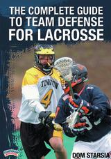 The Complete Guide to Team Defense for Lacrosse