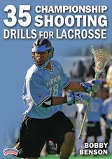 35 Championship Shooting Drills for Lacrosse