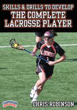 Skills & Drills to Develop the Complete Lacrosse Player