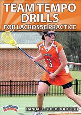 Team Tempo Drills for Lacrosse Practice