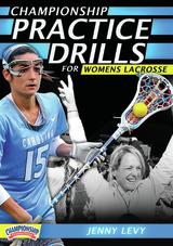 Championship Practice Drills for Women's Lacrosse