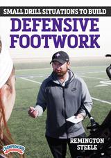 Small Drill Situations to Build Defensive Footwork