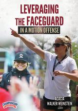 Leveraging the Faceguard in a Motion Offense