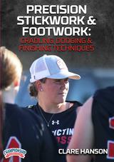 Precision Stickwork & Footwork: Cradling, Dodging & Finishing Techniques                                                        