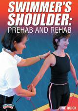 Swimmer's Shoulder: Prehab and Rehab