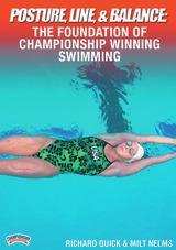 Posture, Line and Balance: The Foundation of Championship Winning Swimming