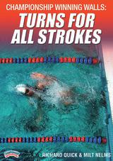 Championship Winning Walls: Turns for All Strokes