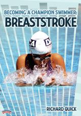 Becoming a Champion Swimmer: Breaststroke