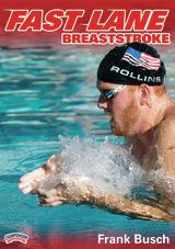 Fast Lane Breaststroke