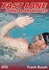 Fast Lane Turns & Breakouts