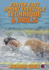 Faster Fast Sprint Freestyle Technique & Drills