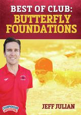 Best of Club Swimming: Butterfly Foundations