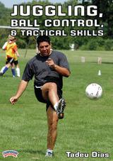 Juggling, Ball Control, & Tactical Skills                                                                                   