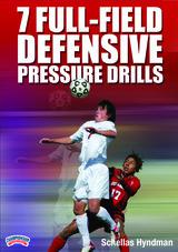 7 Full-Field Defensive Pressure Drills