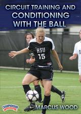 Circuit Training and Conditioning with the Ball