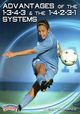 Advantages of the 1-3-4-3 and the 1-4-2-3-1 Systems
