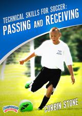 Technical Skills for Soccer: Passing and Receiving                                                                              