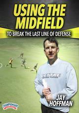 Using the Midfield to Break the Last Line of Defense                                                                            