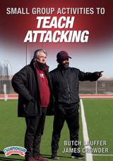 Small Group Activities to Teach Attacking                                                                                       