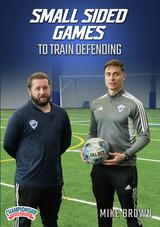 Small Sided Games to Train Defending                                                                                            