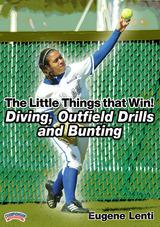 The Little Things that Win! Diving, Outfield Drills and Bunting