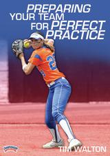 Preparing Your Team for Perfect Practice