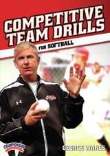 George Wares Championship Drills for Softball Series                                                                            