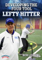 Developing the Four Tool Lefty Hitter