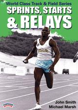 Sprints, Starts and Relays