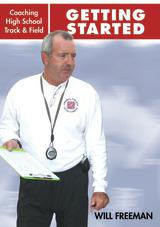 Championship Coaching Academy: Coaching High School Track &amp; Field                                                           