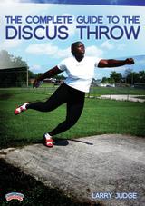 The Complete Guide to the Discus Throw